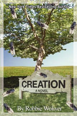 Creation - Woliver, Robbie