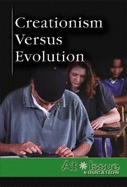 Creationism Versus Evolution - Braun, Eric (Editor)