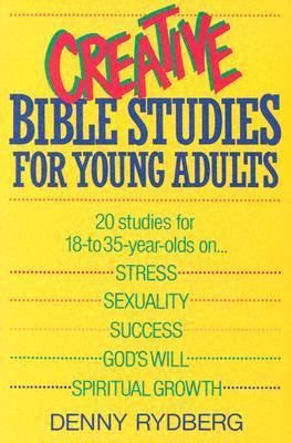Creative Bible Studies for Young Adults - Rydberg, Denny