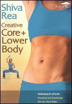Creative Core and Lower Body