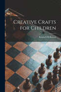 Creative Crafts for Children