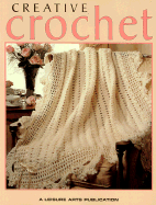Creative Crochet - Leisure Arts