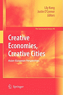 Creative Economies, Creative Cities: Asian-European Perspectives