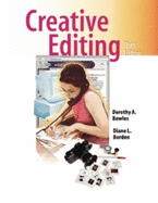 Creative Editing - Bowles, Dorothy A, and Borden, Diane L