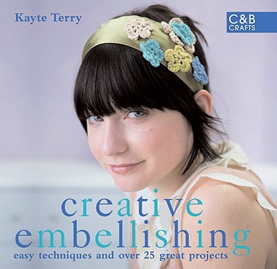 Creative Embellishing - Terry, Kayte