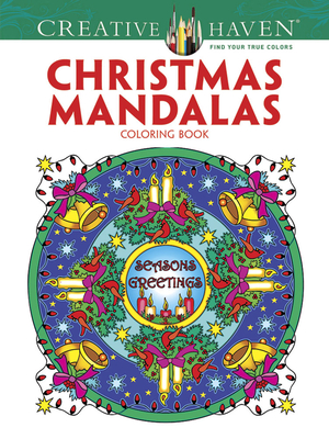 Creative Haven Christmas Mandalas Coloring Book - Noble, Marty