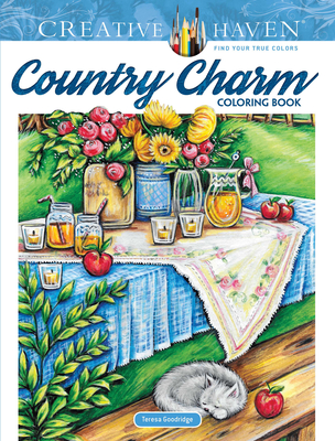 Creative Haven Country Charm Coloring Book - Goodridge, Teresa