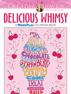 Creative Haven Delicious Whimsy: A Wordplay Coloring Book