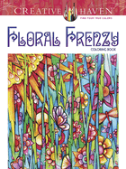 Creative Haven Floral Frenzy Coloring Book