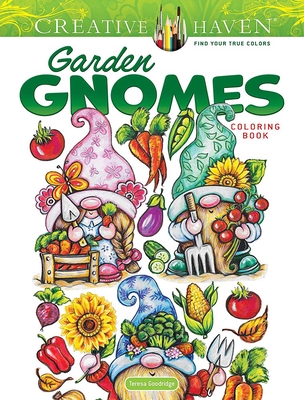 Creative Haven Garden Gnomes Coloring Book - Goodridge, Teresa