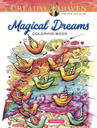 Creative Haven Magical Dreams Coloring Book