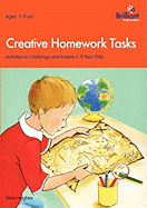 Creative Homework Tasks: Activities to Challenge and Inspire 7-9 Year Olds