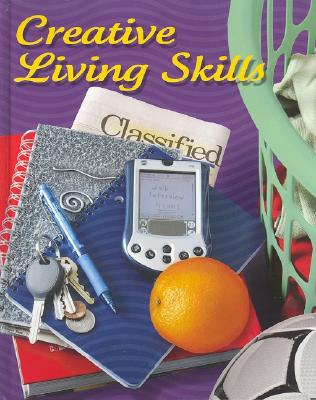 Creative Living Skills - Couch, Sue, and Felstehausen, Ginny, and Clark, Patricia