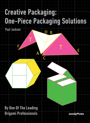 Creative Packaging: One-Piece Packaging Solution: ONE-PIECE PACKAGING SOLUTION - Jackson, Paul