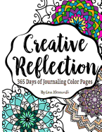 Creative Reflection: 365 Days of Journaling Color Pages
