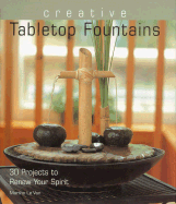 Creative Tabletop Fountains