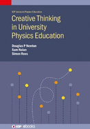 Creative Thinking in University Physics Education