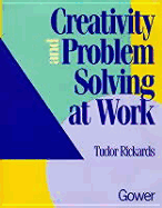 Creativity and Problem Solving at Work
