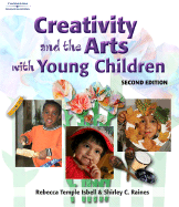 Creativity and the Arts with Young Children