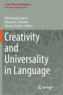 Creativity and Universality in Language