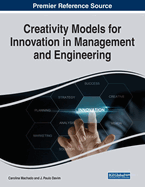 Creativity Models For Innovation in Management and Engineering