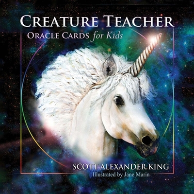 Creature Teacher Oracle Cards for Kids - King, Scott Alexander