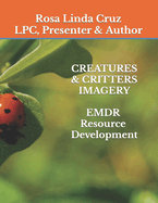 CREATURES & CRITTERS IMAGERY EMDR Resource Development