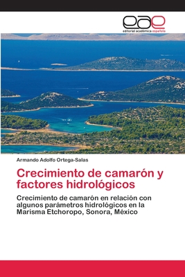 Crecimiento de Camaron y Factores Hidrologicos - Ortega-Salas, Armando Adolfo