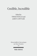 Credible, Incredible: The Miraculous in the Ancient Mediterranean