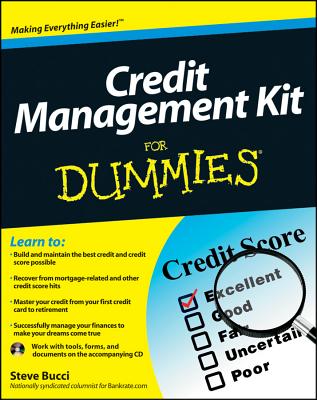 Credit Management Kit For Dummies - Bucci, Stephen R., and Abernethy, Durant S. (Foreword by)