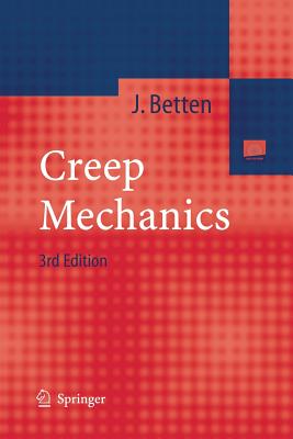 Creep Mechanics - Betten, Josef