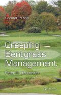 Creeping Bentgrass Management