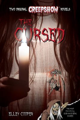 Creepshow: The Cursed - Cooper, Elley