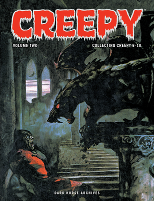 Creepy Archives Volume 2 - Goodwin, Archie, and Frazetta, Frank, and Crandall, Reed