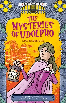 Creepy Classics: The Mysteries of Udolpho (Easy Classics) - Barder, Gemma (Adapted by)