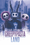 Creepypasta Land