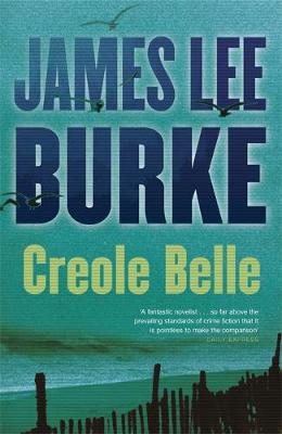 Creole Belle - Burke, James Lee