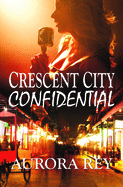 Crescent City Confidential