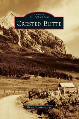 Crested Butte - Vandenbusche, Duane