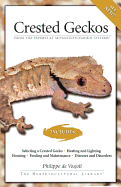 Crested Geckos: From the Experts at Advanced Vivarium Systems
