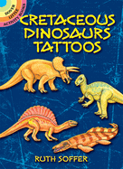 Cretaceous Dinosaurs Tattoos: 10 Temporary Tattoos