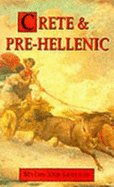 Crete and Pre-Hellenic Europe - Mackenzie, Donald A.
