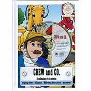 Crew and Co.: A Collection of Six Stories with Audio CD