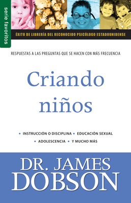 Criando Nios Vol. 3 - Serie Favoritos - Dobson, James, Dr., PH.D