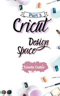 Cricut Design Space: The Latest Guide for Beginners