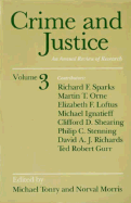 Crime and Justice, Volume 3: An Annual Review of Research Volume 3