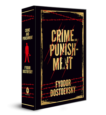 Crime and Punishment: Deluxe Hardbound Edition - Dostoevsky, Fyodor