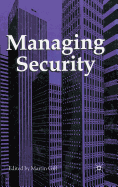 Crime at Work Vol 3: Managing Security