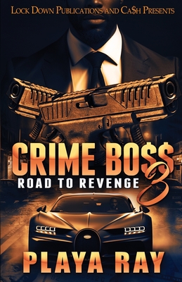 Crime Boss 3 - Ray, Playa