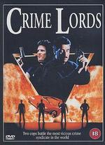 Crime Lords - Wayne Crawford
